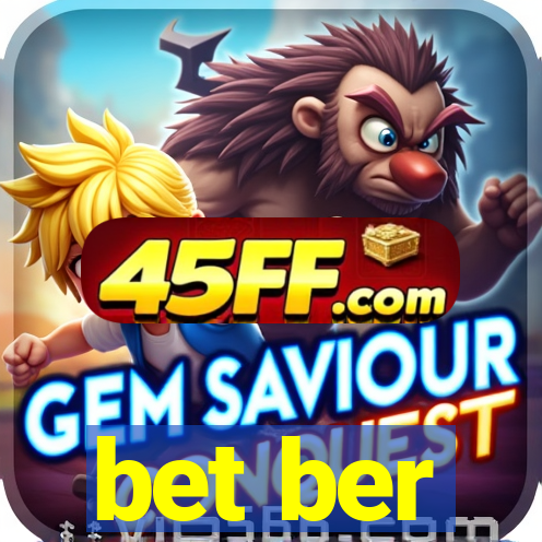 bet ber